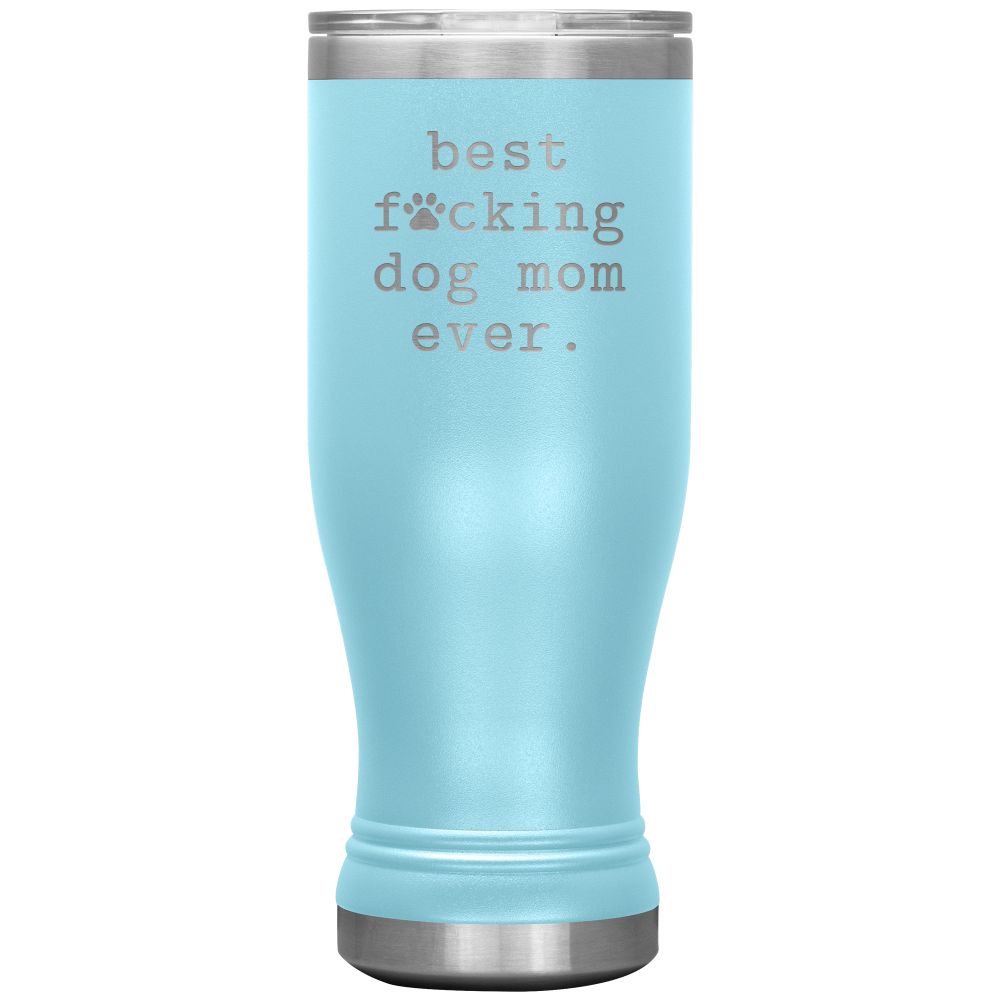 Best F*cking Dog Mom Gift BOHO Tumbler 20oz - Pets on Merch