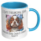 I Just Freaking Love Cavalier King Charles Spaniel  Mug Dog Mom Gifts Gifts for Dog Lovers - Pets on Merch