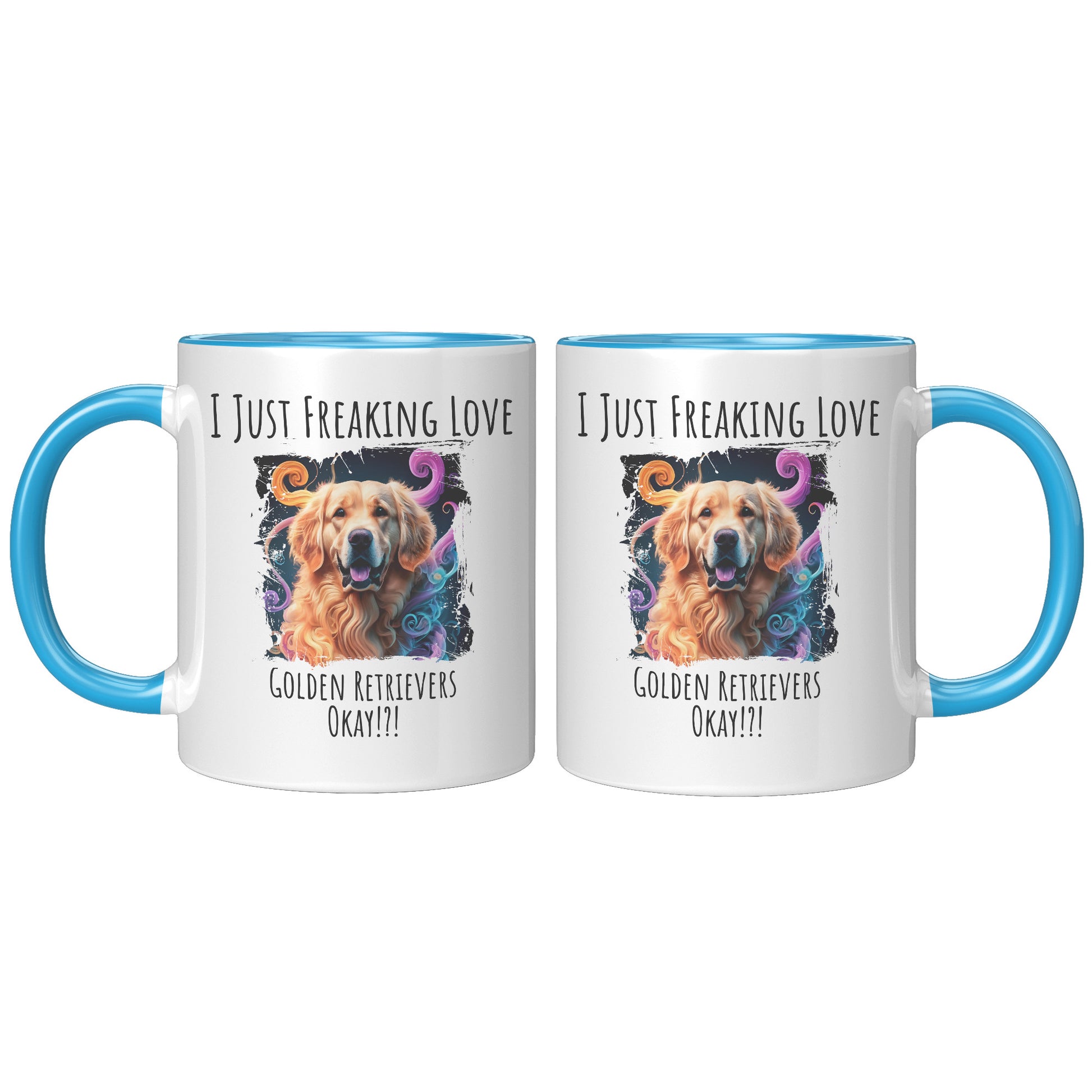 I Just Freaking Love Golden Retriever Mug Dog Mom Gifts Gifts for Dog Lovers - Pets on Merch