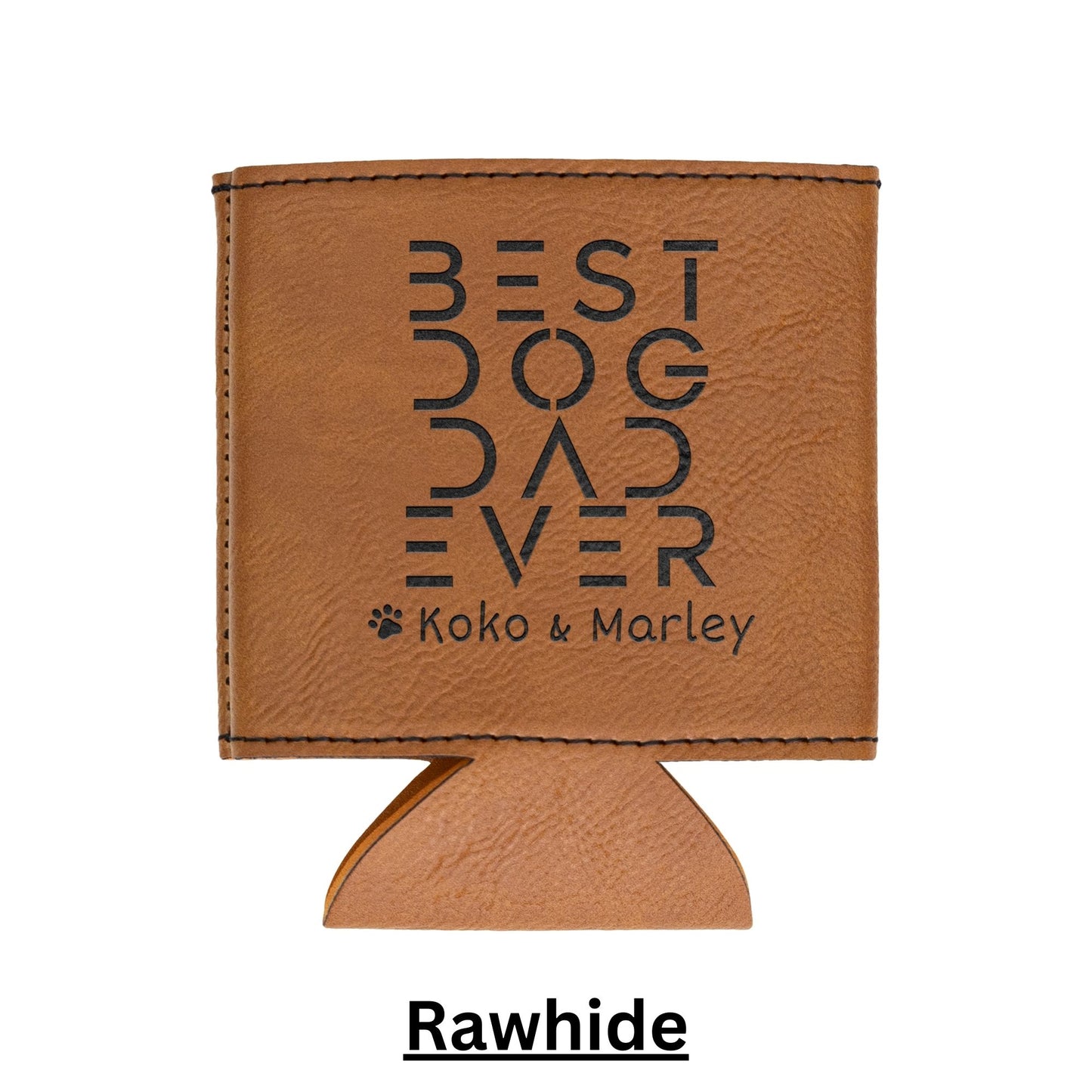 Dog Dad Gift From Dog Custom Leather Drink Holder