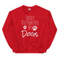 Easily Distracted By Dogs-Unisex Sweatshirt - Pets on Merch