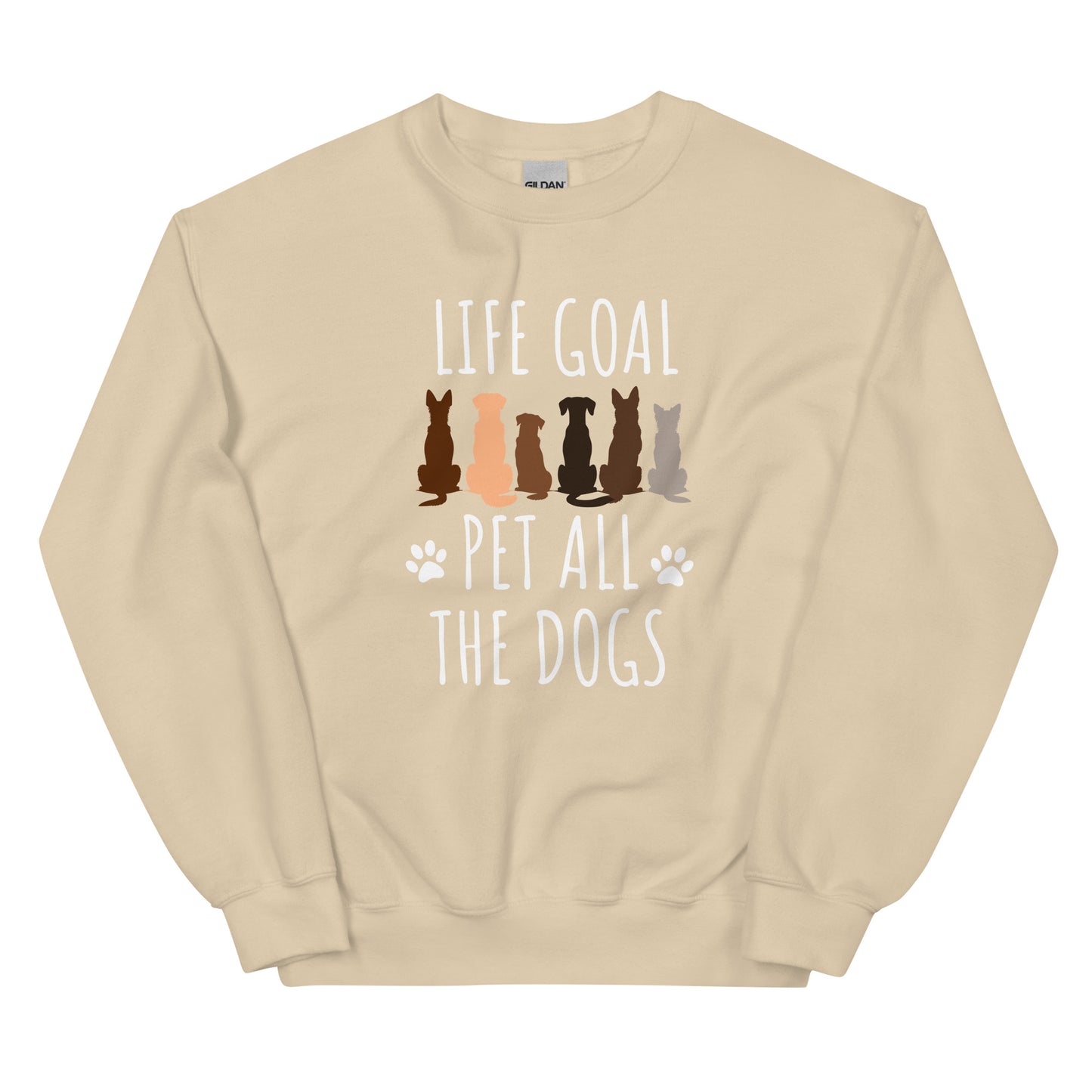 Life Goal Pet All The Dogs-Unisex Sweatshirt - Pets on Merch